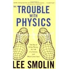 The Trouble With Physics