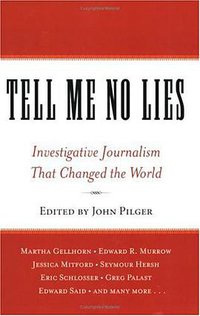 Tell Me No Lies (Basic Books 2005)