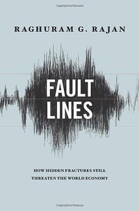 Fault Lines (Princeton University Press 2010)