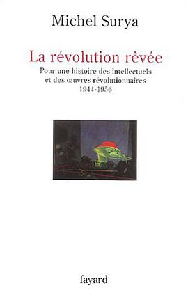 La révolution rêvée
