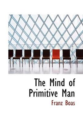 The Mind of Primitive Man