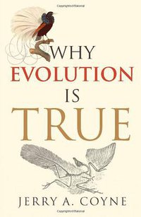 Why Evolution is True (OUP Oxford 2009)