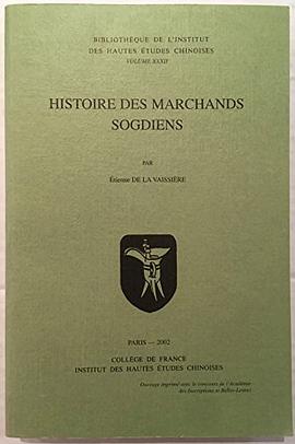 Histoire des marchands Sogdiens