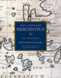 The Landmark Herodotus (Pantheon 2007)