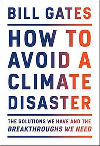 How to Avoid a Climate Disaster (Random House 2021)