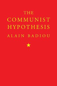 The Communist Hypothesis