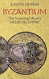 Byzantium (Princeton University Press 2009)