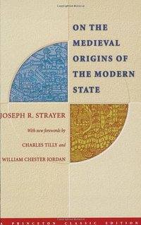 On the Medieval Origins of the Modern State (Princeton University Press 2005)