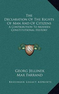 The Declaration of the Rights of Man and of Citizens 