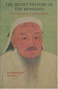 Secret History of the Mongols (Cheng & Tsui 1998)