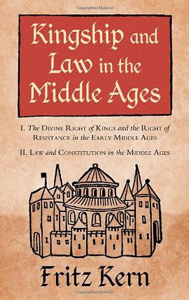 Kingship and Law in the Middle Ages
