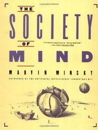The Society of Mind (Simon & Schuster 1988)