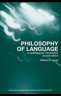 Philosophy of Language (Routledge 2008)