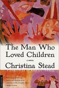 The Man Who Loved Children (Picador 2001)