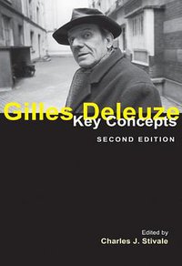 Gilles Deleuze (Acumen Publishing 2011)