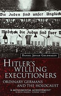 Hitler's Willing Executioners (Abacus 1997)