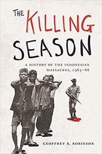 The Killing Season (Princeton University Press 2019)