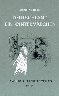 Deutschland. Ein Wintermärchen (Hamburger Lesehefte 1981)