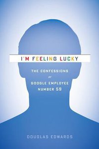 I'm Feeling Lucky (Houghton Mifflin Harcourt 2011)