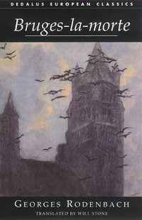 Bruges-La-Morte (Dedalus Books 2005)