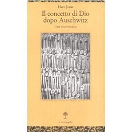 Il concetto di Dio dopo Auschwitz