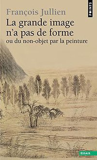 La grande image n'a pas de forme (Points 2009)