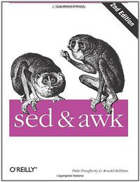 Sed & Awk (O'Reilly Media 1997)