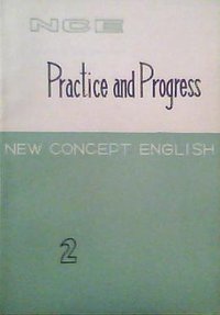 New Concept English 2, Practice and Progress (LONGMAN GROUP LIMITED LONDON 1971)