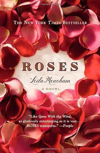 Roses (Grand Central Publishing 2011)