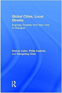 Global Cities, Local Streets (Routledge 2015)