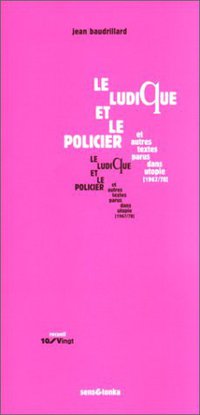 Le Ludique et le policier (Sens et Tonka 2000)