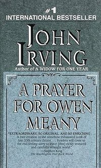 A Prayer for Owen Meany (Ballantine Books 1990)