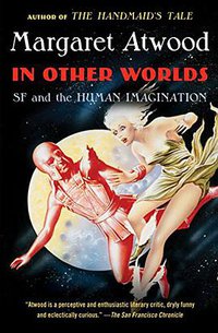 In Other Worlds (Anchor Books 2012)