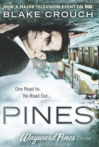 Pines (Thomas & Mercer; Mti edition 2015)