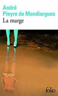 La Marge (Gallimard 1981)