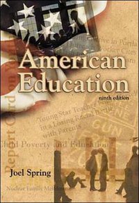 American Education (McGraw Hill Higher Education 1999)