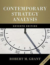 Contemporary Strategy Analysis (John Wiley & Sons 2009)