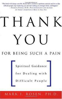 Thank You for Being Such a Pain (Random House Inc 1999)
