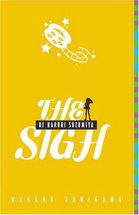 The Sigh of Haruhi Suzumiya (Little, Brown & Company 2009)
