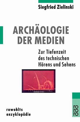 Archäologie der Medien