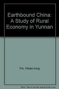 Earthbound China (University of Chicago Press 1976)