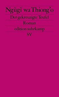 Der gekreuzigte Teufel (Suhrkamp 1988)