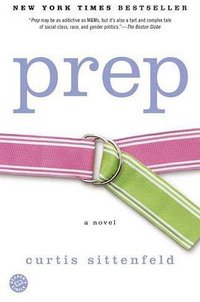 Prep (Random House Trade Paperbacks 2005)