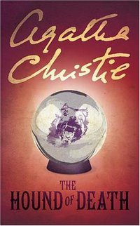 The Hound of Death (Agatha Christie Collection) (HarperCollins Publishers Ltd 2003)