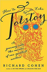 How to Write Like Tolstoy (Random House 2016)