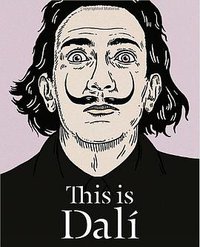 This is Dalí (Laurence King Publishing 2014)