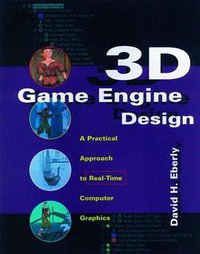 3D Game Engine Design (Morgan Kaufmann 2000)