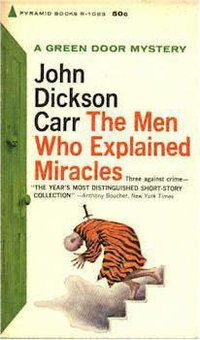 The Men Who Explained Miracles (Pyramid Books 1964)