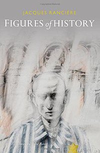 Figures of History (Polity 2014)
