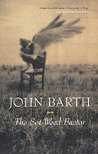 The Sot-weed Factor (Atlantic Books 2002)
